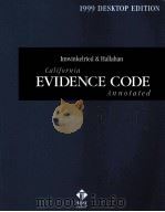 IMWINKELRIED & HALLAHAN CALIFORNIA EVIDENCE CODE ANNOTATED 1999（1999 PDF版）
