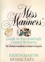 MISS MANNESS GUIDE TO EXCRUCIATINGLY CORRECT BEHAVIOR（1991 PDF版）