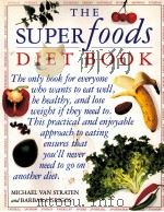 THE SUPER FOODS DIET BOOK   1992  PDF电子版封面  0863187498   