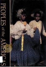 PEOPLES OF THE AMERICAS VOLUME 7   1999  PDF电子版封面  0761470506   