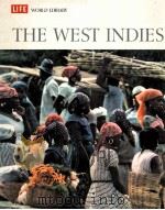 LIFE WORLD LIBRARY THE WEST INDIES   1966  PDF电子版封面     