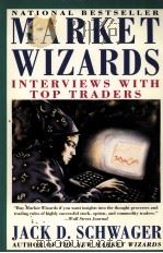 MARKET WIZARDS INTERVIEWS WITH TOP TRADERS   1990  PDF电子版封面  0887306101   