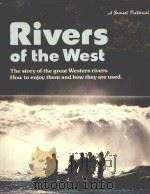RIVERS OF THE WEST   1974  PDF电子版封面     
