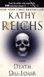 KATHY REICHS DEATH DU JOUR   1999  PDF电子版封面  0671011375   