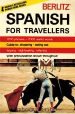 SPANISH FOR TRAVELLERS   1974  PDF电子版封面     