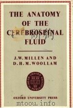 THE ANATOMY OF THE CEREBROSPINAL FLUID（1962 PDF版）