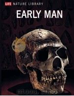 LIFE NATURE LIBRARY EARLY MAN（1965 PDF版）