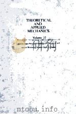 THEORETICAL AND APPLIED MECHANICS VOLUME 22   1974  PDF电子版封面     