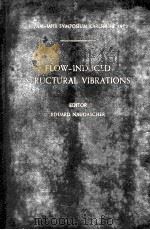 FLOW-INDUCED STRUCTURAL VIBRATIONS（1974 PDF版）