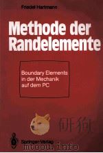 METHODE DER RANDELEMENTE BOUNDARY ELEMENTS IN DER MECHANIK AUF DEM PC（1987 PDF版）