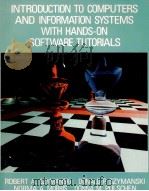 INTRODUCTION TO COMPUTERS AND INFORMATION SYSTEMS WITH HANDS-ON SOFTWARE TUTORIALS   1991  PDF电子版封面  0675221846  ROBERT A.SZYMANSKI  DONALD P.S 