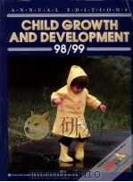 CHILD GROWTH AND DEVELOPMEENT 98/99 FIFTH EDITION   1998  PDF电子版封面    ELLEN N.JUNN  CHRIS J.BOYATZIS 