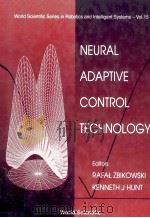 NEURAL ADAPTIVE CONTROL TECHNOLOGY（1996 PDF版）