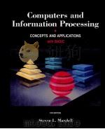 COMPUTERS AND INFORMATION PROCESSING CONCEPTS AND APPLICAATIONS WITH BASIC   1979  PDF电子版封面    STEVEN L.MANDELL 