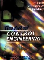 THE ART OF CONTROL ENGINEERING   1997  PDF电子版封面  0201175452   