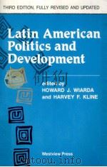 LATIN AMERICAN POLITICS AND DEVELOPMENT（1985 PDF版）