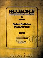 PROCEEDINGS OF SPIE-THE INTERNATIONAL SOCIETY FOR OPTICAL ENGINEERING VOLUME 499 OPTICAL RADIATION M   1985  PDF电子版封面  0892525347   