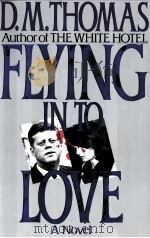 FLYING IN TO LOVE   1992  PDF电子版封面  0684195100   