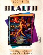ACCESS TO HEALTH 4TH EDITION   1996  PDF电子版封面  0205181708   