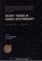 RECENT TRENDS IN RAMAN SPECTROSCOPY（1989 PDF版）