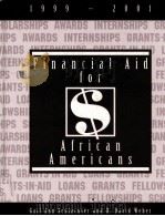FINANCIAL AID FOR AFRICAN AMERICANS 1999-2001   1999  PDF电子版封面  0918276764  GAIL ANN SCHLACHTER R.DAVID WE 