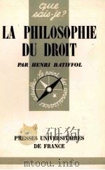 LA PHILOSOPHIE DU DROIT   1960  PDF电子版封面    HENRI BATIFFOL 