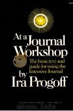 AT A JOURNAL WORKSHOP BY IRA PROGOFF（1975 PDF版）