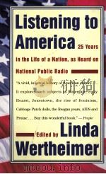LISTENING TO AMERICA   1995  PDF电子版封面  0395791537  LINDAA WERTHEIMER 