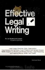 FEEECTIVE LEGAL WRITING FOR LAW STUDENTS LAWYERS FOURTH EDITION   1992  PDF电子版封面  0882779648   