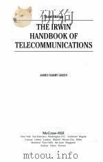 THE IRWIN HANDBOOK OF TELECOMMUNICATIONS THIRD EDITION（1989 PDF版）