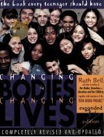 CHANGING BODIES CHANGING LIVES EXPANDED THIRD EDITION   1998  PDF电子版封面  081292990X  ROBERT A.DIVINE 