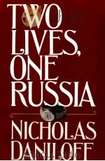 TWO LIVES ONE RUSSIA   1988  PDF电子版封面  0395446015   
