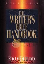 THE WRITER'S BRIEF HANDBOOK SECOND EDITION   1996  PDF电子版封面  0205196551   