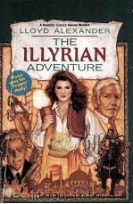 THE ILLYRIAN ADVENTURE   1986  PDF电子版封面  0440402972   