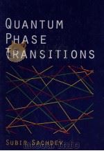 QUANTUM PHASE TRANSITIONS（1999 PDF版）