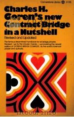 CHARLES H.GOREN'S NEW CONTRACT BRIDGE IN A NUTSHELL（1972 PDF版）