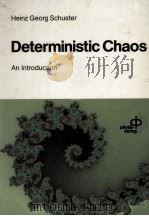 DETERMINISTIC CHAOS AN INTRODUCTION（1984 PDF版）