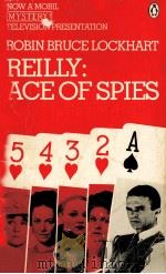 REILLY:ACE OF SPIES   1984  PDF电子版封面     