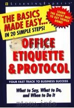 OFFICE ETIQUETTE AND PROTOCOL BY GRACE FOX（1998 PDF版）