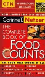 THE COMPLETE BOOK OF FOOD COUNTS FOURTH EDITION   1997  PDF电子版封面  0440221102  CORINNE T.NETZER 