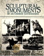 SCULPTURAL MONUMENTS IN AN OUTDOOR ENVIRONMENT   1985  PDF电子版封面     