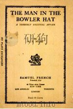 THE MAN IN THE BOWLER HAT   1951  PDF电子版封面    A.A.MILNE 