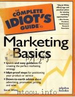 THE COMPLETE IDIOT'S GUIDE TO MARKETING BASICS   1997  PDF电子版封面  0028614909  SARAH WHITE 
