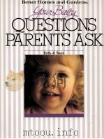 QUESTIONS PARENTS ASK BIRTH-6YEARS（1988 PDF版）