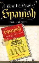 A FIRST WORKBOOK OF SPANISH（1960 PDF版）