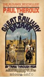 THE GREAT RAILWAY BAZAAR   1975  PDF电子版封面     