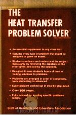 The Heat Transfer Problem Solver   1984  PDF电子版封面     