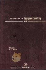 ADVANCES IN INORGANIC CHEMISTRY INCLUDING BIOINORGANIC STUDIES VOLUME 46（1999 PDF版）