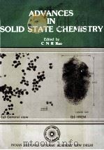 ADVANCES IN SOLID STATE CHEMISTRY   1986  PDF电子版封面    C N R RAO 