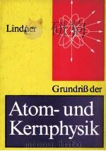 GRUNDRISS DER ATOM-UND KERNPHYSIK   1979  PDF电子版封面     